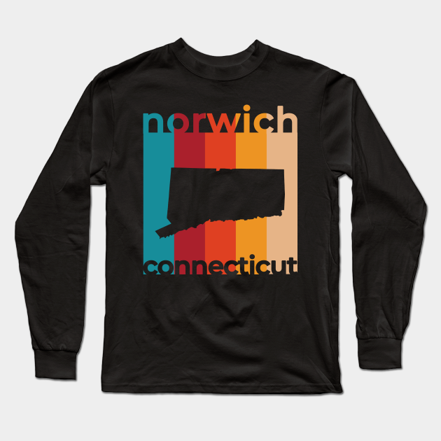 Norwich Connecticut Retro Norwich Long Sleeve TShirt TeePublic